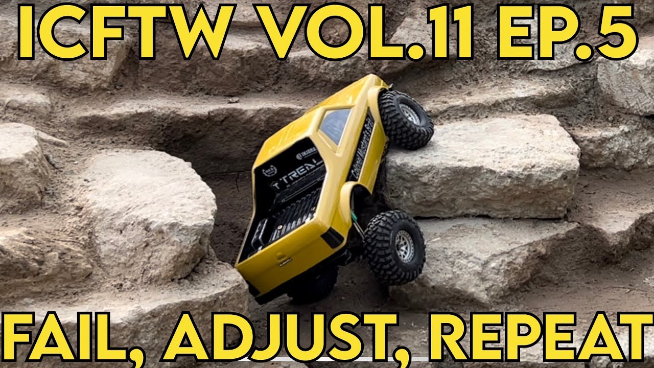 Crawler Canyon Presents Icftw Vol 11 Ep 5 Fail Adjust Repeat Youtube