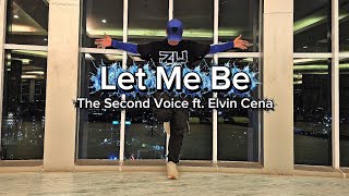 The Second Voice - Let Me Be | ZUMBA | FITNESS | WORKOUT | AFRO |