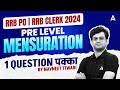 RRB PO & RRB Clerk 2024 | Pre Level Mensuration Maths By Navneet Tiwari