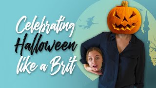 So what's the deal with British Halloween?