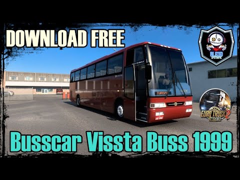 [ ETS 2 ] ÔNIBUS Busscar Vissta Buss 1999 | DOWNLOAD FREE - YouTube