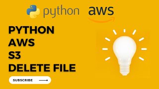 How to delete file from S3 Bucket using Python | AWS S3 Python Boto3