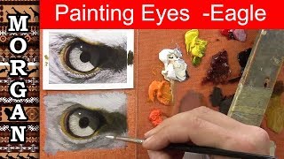 Painting eyes in oils - Eagle - wildlife art - Jason Morgan
