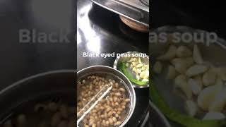 Black eyed peas / chawli / lobia soup