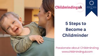 5 Steps to Becoming a Childminder