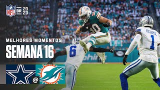 Dallas COWBOYS x Miami DOLPHINS | Melhores Momentos | Semana 16 - NFL Brasil