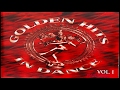 Golden Hits In Dance Vol. 1 [1995] (Paradoxx Music)