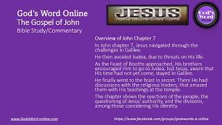 John Chapter 7: Bible Study Commentary