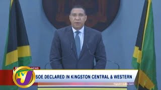 SOE Declared in Kingston Central & Western: TVJ News - June 14 2020