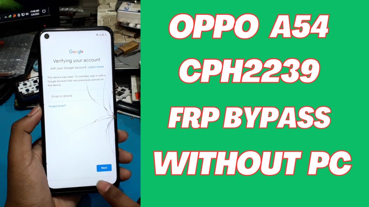 OPPO A54 FRP BYPASS WITHOUT PC | OPPO CPH2239 GOOGLE ACCOUNT UNLOCK ...