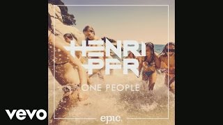 Henri PFR - One People (Official Audio)