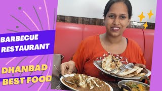 Barbecue Restaurant \u0026 Shagun Banquet || foodie_sanupam || Best Restaurant in Dhanbad || Kusum Vihar