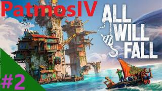 All Will Fall - Part 2 - We have a sort of foundation, let's expand! - Chat & Chill
