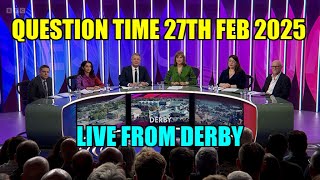 Question Time Live From Derby East Midlands 27th Feb 2025