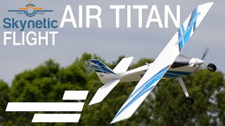 Skynetic Air Titan V2 - Motion RC Flight