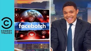 What If Facebook Was A Real Place? | The Daily Show With Trevor Noah