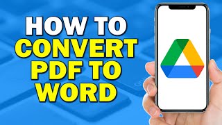 How To Convert Pdf To Word Using Google Drive (Easiest Way)