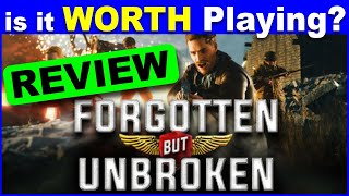 Forgotten but Unbroken REVIEW