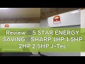 Review 【5 STAR ENERGY SAVING】SHARP 1HP 1.5HP 2HP 2.5HP J-Tech Inverter Aircond 1HP Air Conditioner