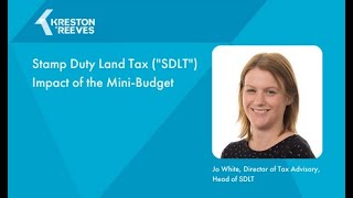 Stamp Duty Land Tax ("SDLT") - Impact of the Mini-Budget