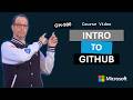 Introduction to GitHub | GH-900 | Episode 2