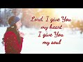 i give you my heart christian whatsapp status english