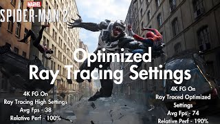 BEST PC Settings for Spider-Man 2 | 4K RAYTRACING 60FPS GRAPHICS SETTING FOR RTX 3080!!!