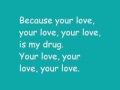 Kesha - Your love is my drug with lyrics