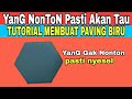 TUTORIAL MEMBUAT PAVING BLOCK WARNA BIRU