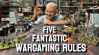 Five Fantastic Wargaming Rules