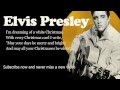 Elvis Presley -- White Christmas -- Lyrics (Official)