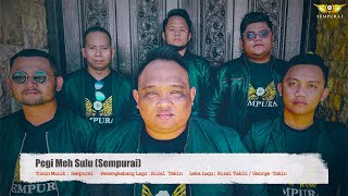 Pegi Meh Sulu by Sempurai (Official Music Video)