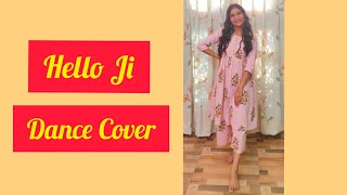 Hello Ji| Ragini MMS Returns Season 2| Dance Cover| Sunny Leone| Kanika Kapoor| Amita Kanwar|