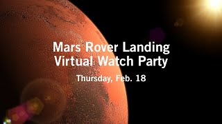 Mars Rover Landing Virtual Watch Party
