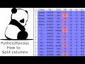Pandas Tutorial : How to split columns of dataframe