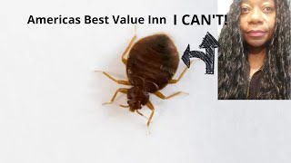 Bed Bugs! Worst Hotels Review..I Can't! We Checked Out...Americas Best Value Inn Update!