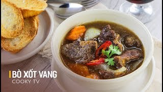 Cách nấu BÒ XỐT VANG như Nhà hàng 5 sao - Cooky TV