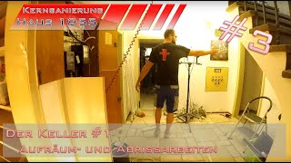 Komplettes Haus sanieren #3 - Der Keller #1