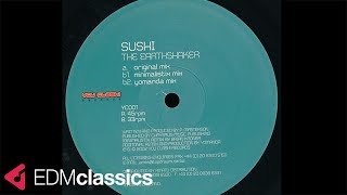 Paul Masterson Presents Sushi - The Earthshaker (Original Mix) (2002)