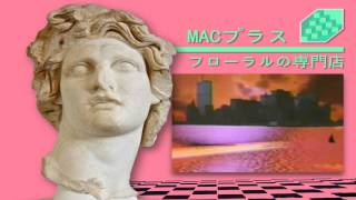 Macintosh Plus - Floral Shoppe (FULL ALBUM!!)