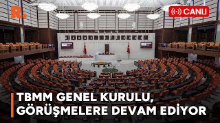 Meclis Genel Kurulu'nda görüşmeler devam ediyor: Oturumu Sırrı Süreyya Önder açtı #CANLI