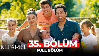 Kefaret 35. Bölüm (FİNAL)