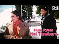 Hum Pyaar Hain Tumhare Dildar Hai Tumhare | Akshay Kumar, Karishma | Kumar, Alka | Sad Nostalgic Hit