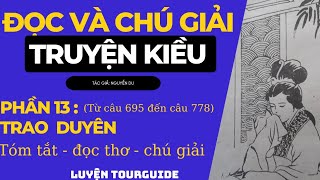 Đọc và chú giải Truyện Kiều phần 13: Trao duyên (Truyện Kiều chú giải) Luyện Tourguide