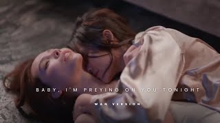 Wan \u0026 Pleng | Baby, I'm preying on you tonight | Wan's Version  #yuri #thaigl #ดบรว