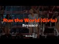 Beyoncé - Run the World (Girls) (Homecoming Live) / ESPAÑOL + LYRICS