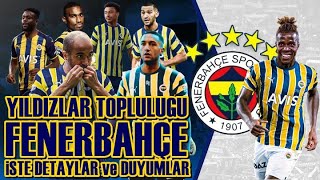 SONDAKİKA Fenerbahçe, Transfer Gündemi! Şok Teklif, Ayrılık, Transfer... Yıldızlar Topluluğu!