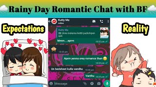 🥶Rainy days romantic chat with gf Expectations vs Reality | Tamil Couple WhatsApp Chat | HR Story🥶