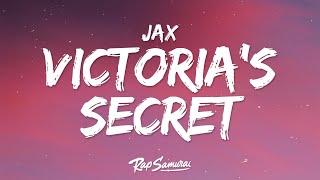 Jax - Victoria's Secret (Lyrics)