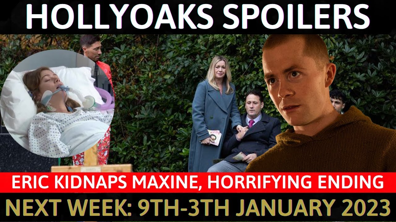 10 Huge Hollyoaks Spoilers Next Week 9th To 13th Jan 2023 | Eric ...